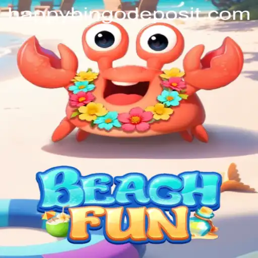 Exploring the Excitement of BeachFun: A Happy Bingo Adventure